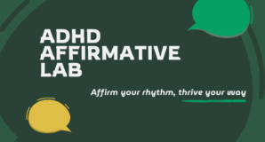 Group: ADHD Affirmative Lab